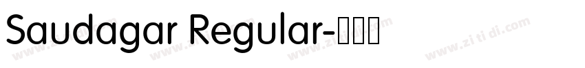 Saudagar Regular字体转换
